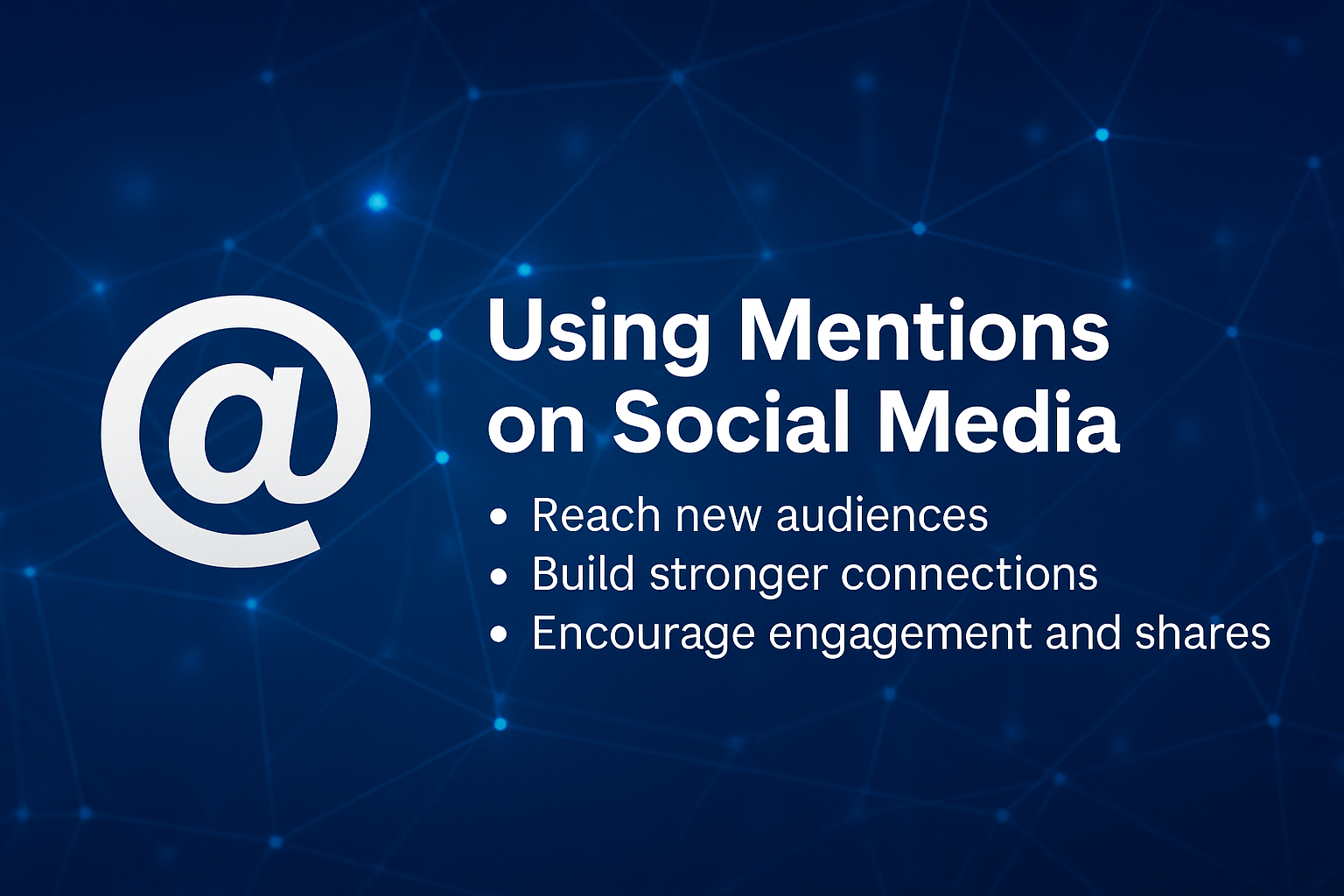 Graphic showing benefits of using @mentions on social media – reach, engagement, and connection